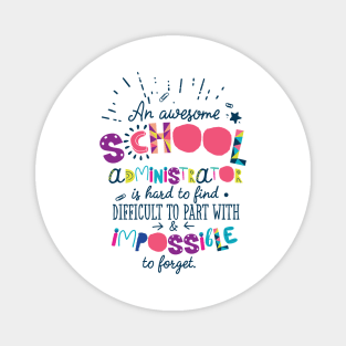 An Awesome School Administrator Gift Idea - Impossible to forget Magnet